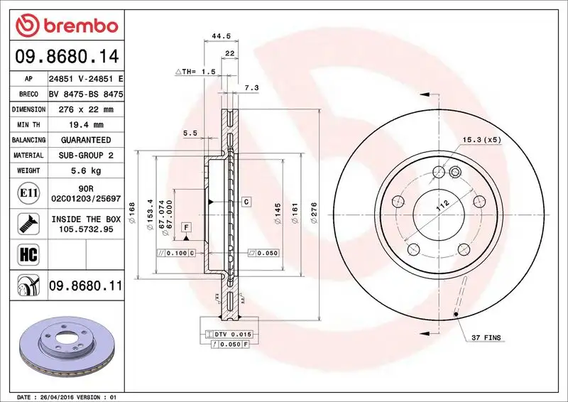 BREMBO 09.8680.11 Ön Fren Diski A1694210812